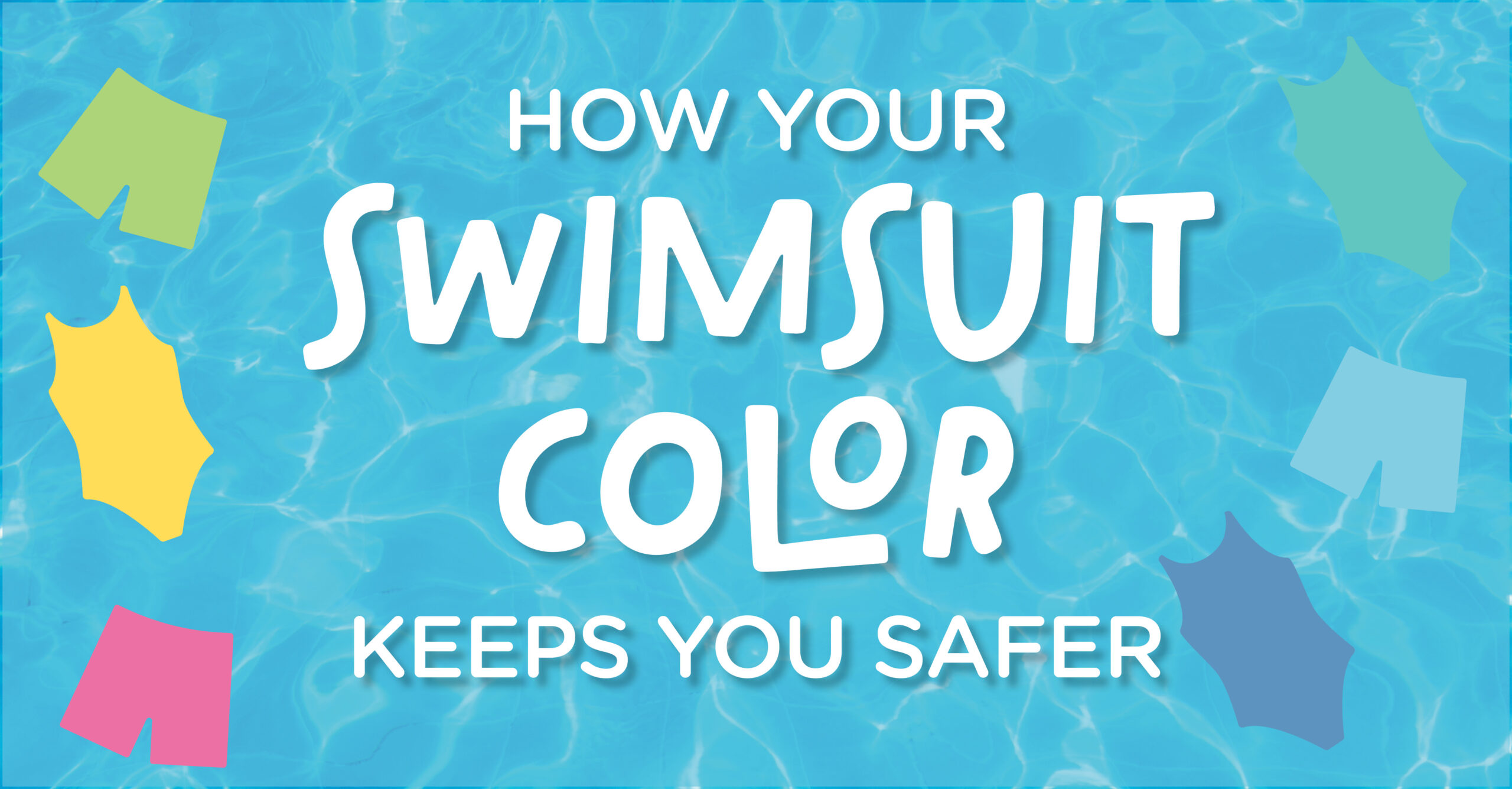 Discover how bright swimsuits help keep your kiddo safer in the water!